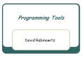 Programming Tools PowerPoint PPT Presentation