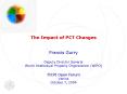 The Impact of PCT Changes Francis Gurry Deputy Director General World Intellectual Property Organiza PowerPoint PPT Presentation
