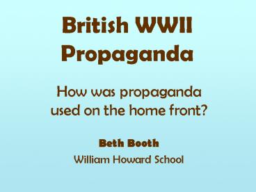 British WWII Propaganda