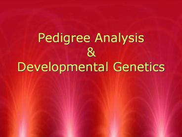 Pedigree Analysis