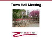 Town Hall Meeting