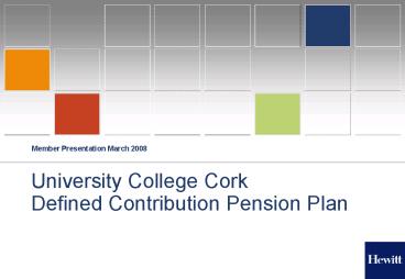 University College Cork Defined Contribution Pension Plan