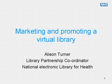 Marketing and promoting a virtual library