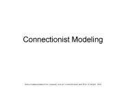 Connectionist Modeling
