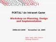 PORTAL! An Intranet Game PowerPoint PPT Presentation