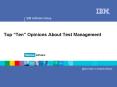 Top Ten Opinions About Test Management PowerPoint PPT Presentation