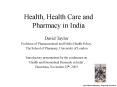 Health, Health Care and Pharmacy in India PowerPoint PPT Presentation
