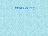 Database Activity