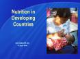 Nutrition in Developing Countries PowerPoint PPT Presentation