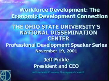 Workforce Development: The Economic Development Connection