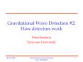 Gravitational Wave Detection PowerPoint PPT Presentation