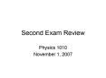 Second Exam Review PowerPoint PPT Presentation