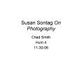 Susan Sontag On Photography PowerPoint PPT Presentation