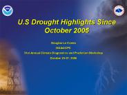 U.S Drought Highlights Since October 2005