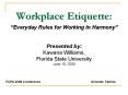 Workplace Etiquette: PowerPoint PPT Presentation