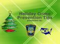 Holiday Crime Prevention Tips presented by: PowerPoint PPT Presentation