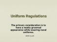Uniform Regulations PowerPoint PPT Presentation