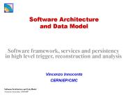 Software Architecture and Data Model