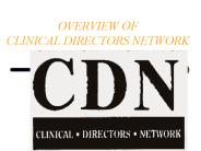 OVERVIEW OF CLINICAL DIRECTORS NETWORK