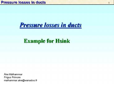 Pressure losses in ducts