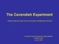 The Cavendish Experiment PowerPoint PPT Presentation