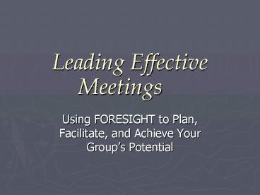 Leading Effective Meetings