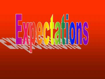 Expectations