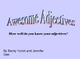 Awesome Adjectives PowerPoint PPT Presentation