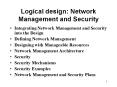 Logical design: Network Management and Security PowerPoint PPT Presentation