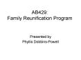 AB429: Family Reunification Program PowerPoint PPT Presentation
