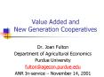 Value Added and New Generation Cooperatives PowerPoint PPT Presentation