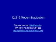 12.215 Modern Navigation