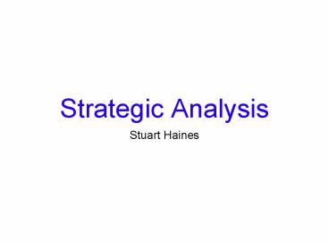 Strategic Analysis