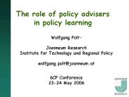 The role of policy advisers in policy learning