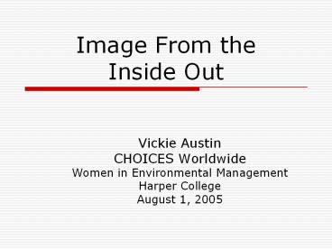 Image From the Inside Out