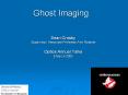 Ghost Imaging PowerPoint PPT Presentation