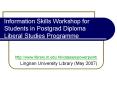 Information Skills Workshop for Students in Postgrad Diploma Liberal Studies Programme PowerPoint PPT Presentation