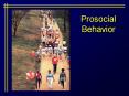Prosocial Behavior PowerPoint PPT Presentation