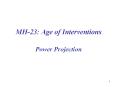 MH-23: Age of Interventions PowerPoint PPT Presentation