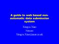 A guide to web based nonautomatic data submission system PowerPoint PPT Presentation