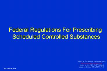 Federal Regulations For Prescribing Scheduled Controlled Substances