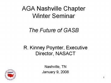 AGA Nashville Chapter Winter Seminar The Future of GASB