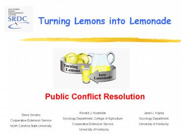 Turning Lemons into Lemonade
