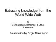 Extracting knowledge from the World Wide Web