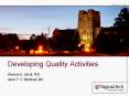 Developing Quality Activities PowerPoint PPT Presentation