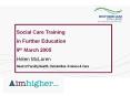 Social Care Training PowerPoint PPT Presentation