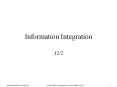 Information Integration PowerPoint PPT Presentation