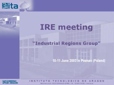 IRE meeting Industrial Regions Group