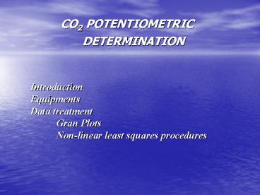 CO2 POTENTIOMETRIC DETERMINATION
