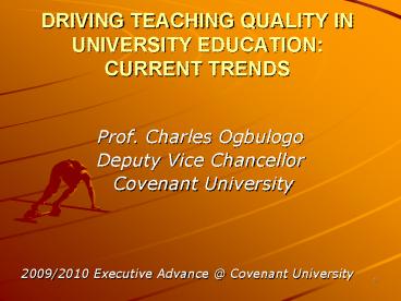 DRIVING TEACHING QUALITY IN UNIVERSITY EDUCATION: CURRENT TRENDS